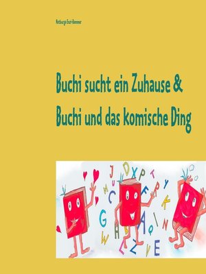 cover image of Buchi sucht ein Zuhause & Buchi und das komische Ding